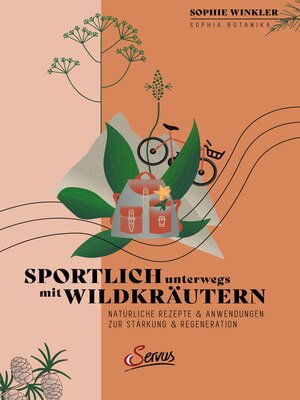 cover image of Sportlich unterwegs mit Wildkräutern
